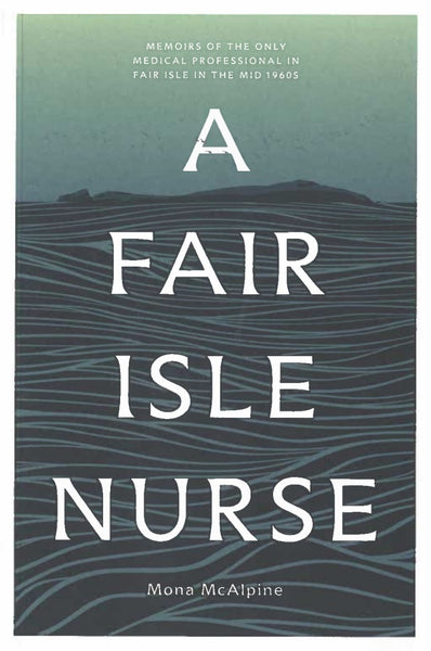 A Fair Isle Nurse