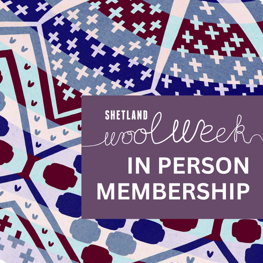 2026 Shetland Wool Week In Person Membership