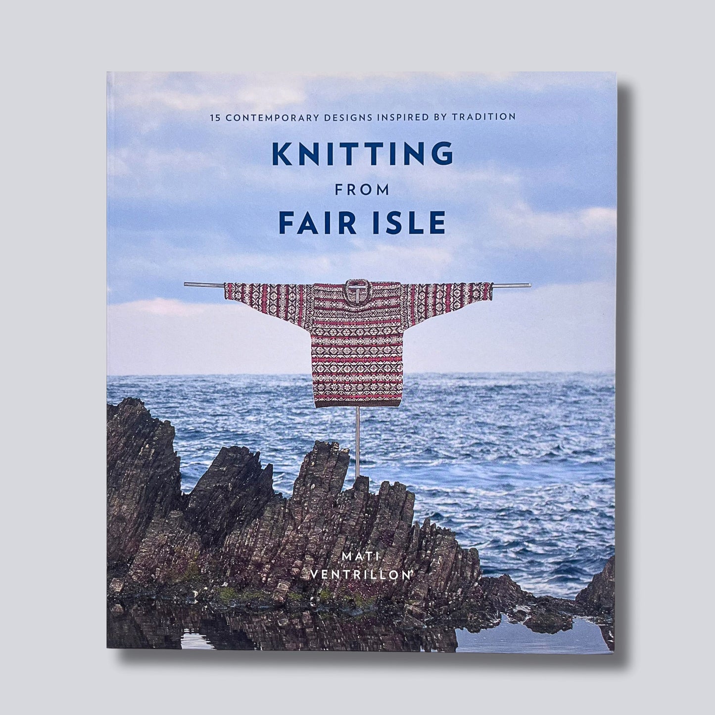 Knitting from Fair Isle - Mati Ventrillon