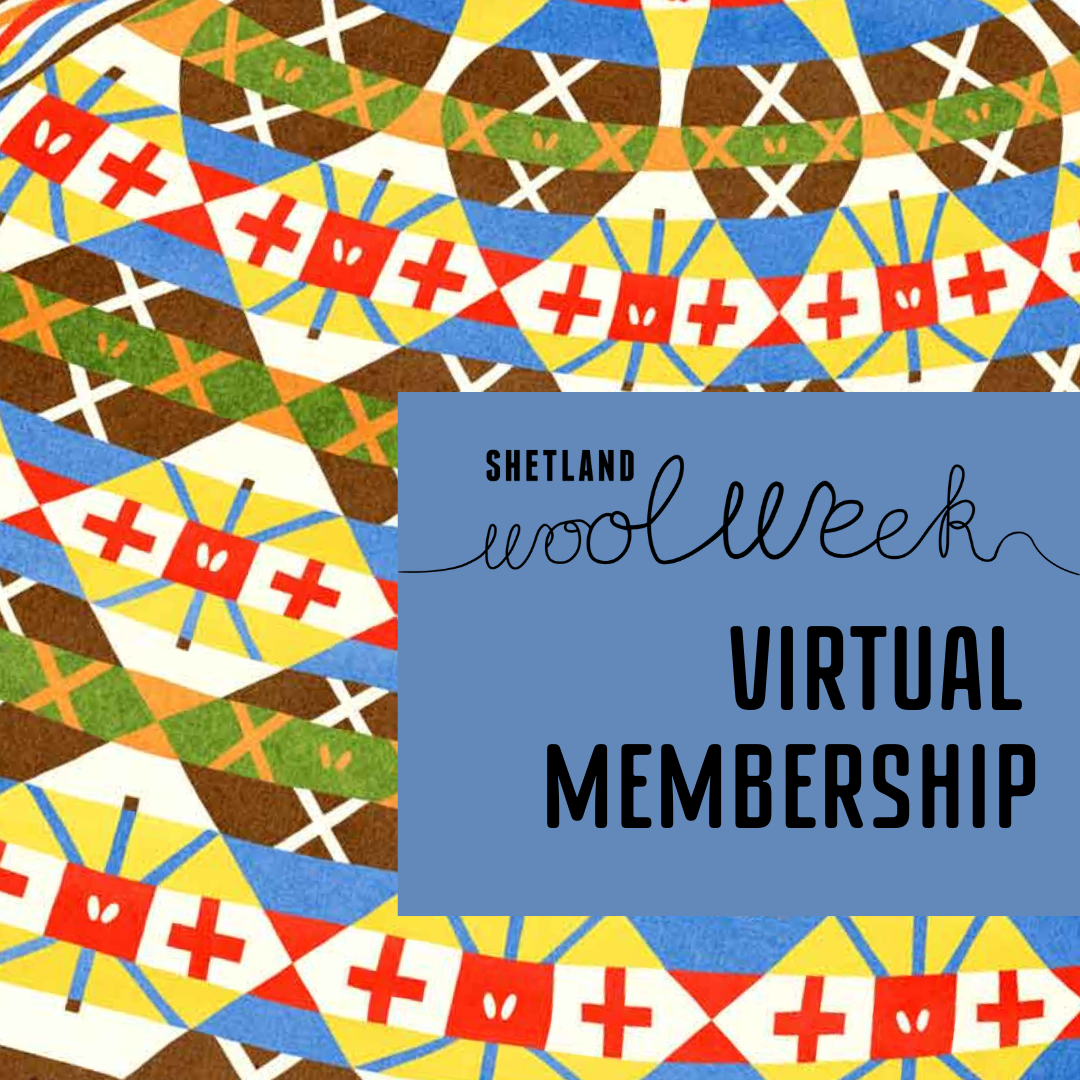 2025 Shetland Wool Week Virtual Membership
