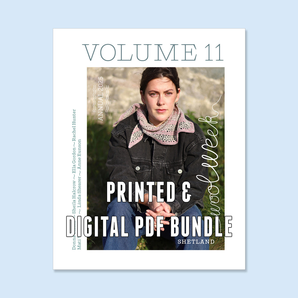 PRE-ORDER PRINTED & DIGITAL PDF BUNDLE - Shetland Wool Week Annual 2025