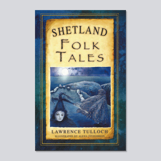 Shetland Folk Tales