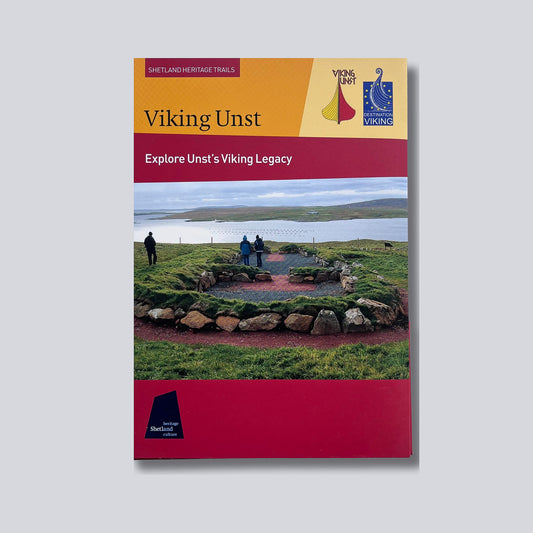 Viking Unst Trail Guide