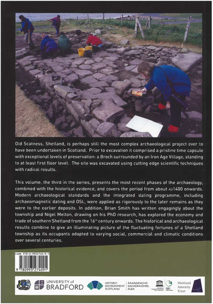 Excavations at Old Scatness, Shetland (Volume 3): The Post-medieval Township
