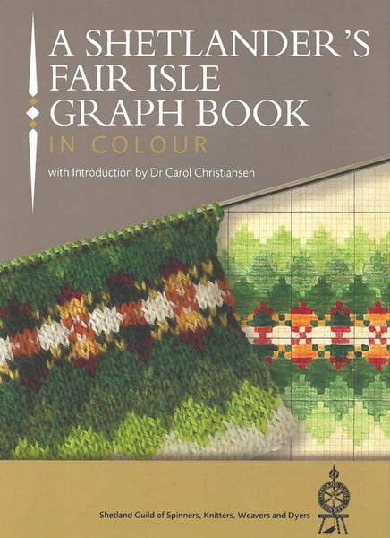 A Shetlander's Fair Isle Graph Book in Colour