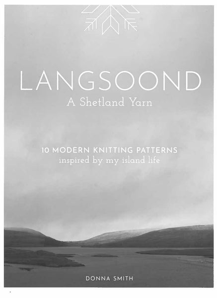 Langsoond: A Shetland Yarn - Donna Smith