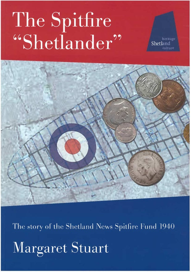 The Spitfire "Shetlander" - Margaret Stuart